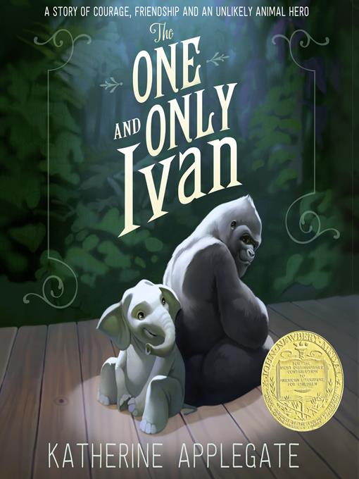 Title details for The One and Only Ivan by Katherine Applegate - Available